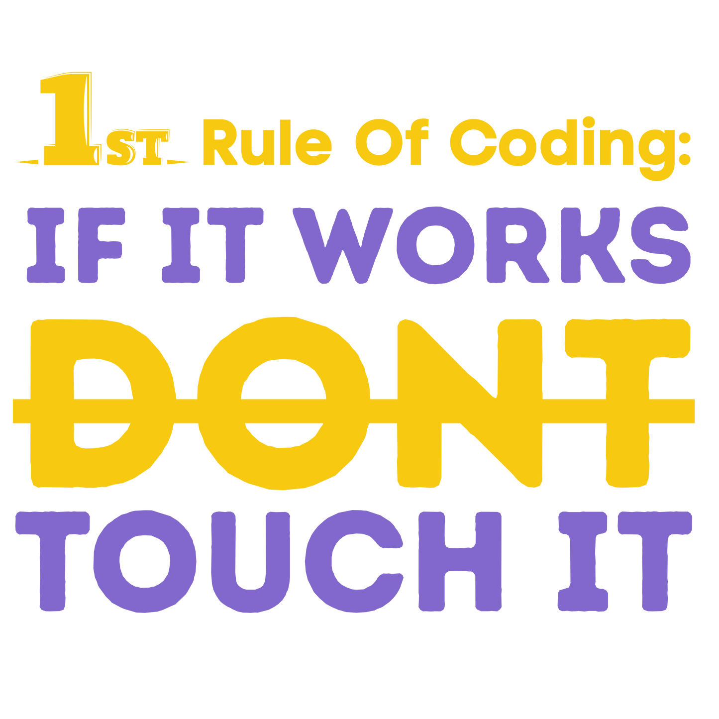 First rule of coding Tshirt