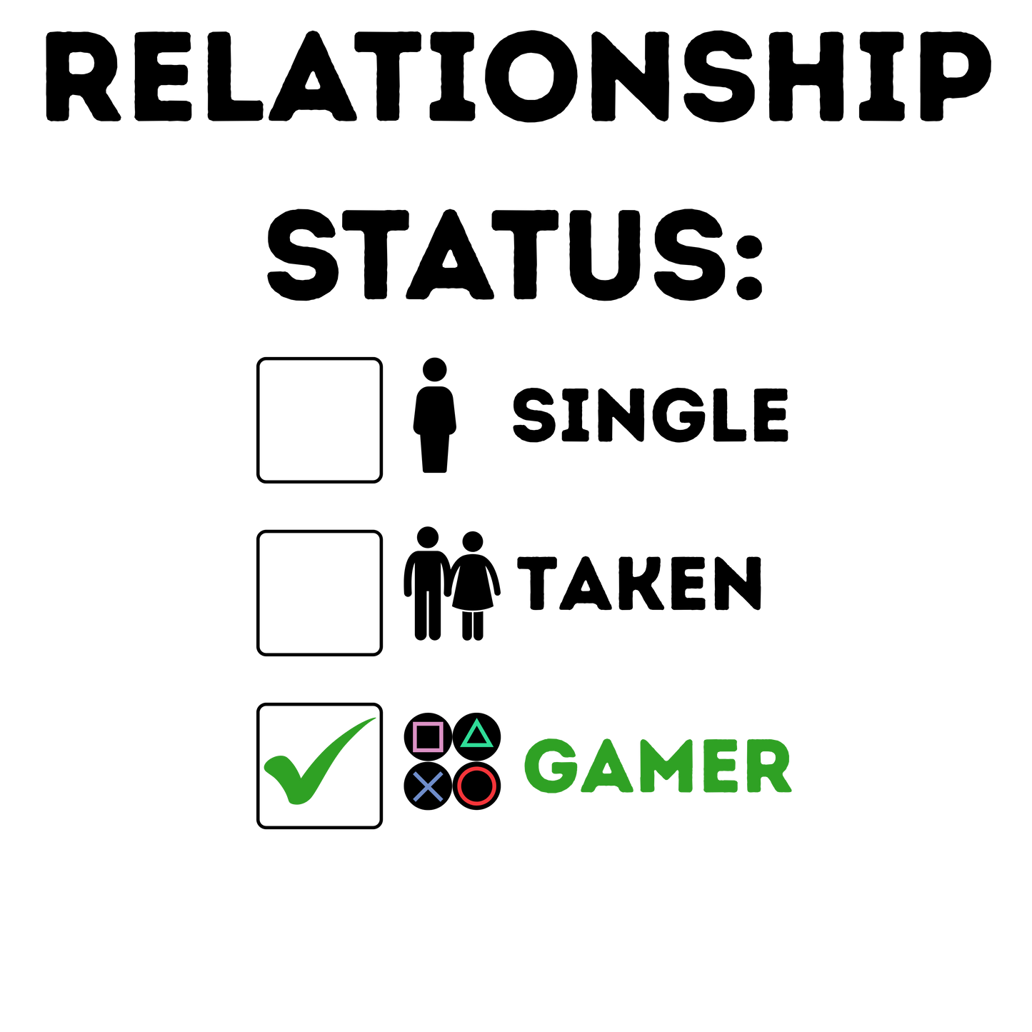 Relationship Status GAMER T-Shirt