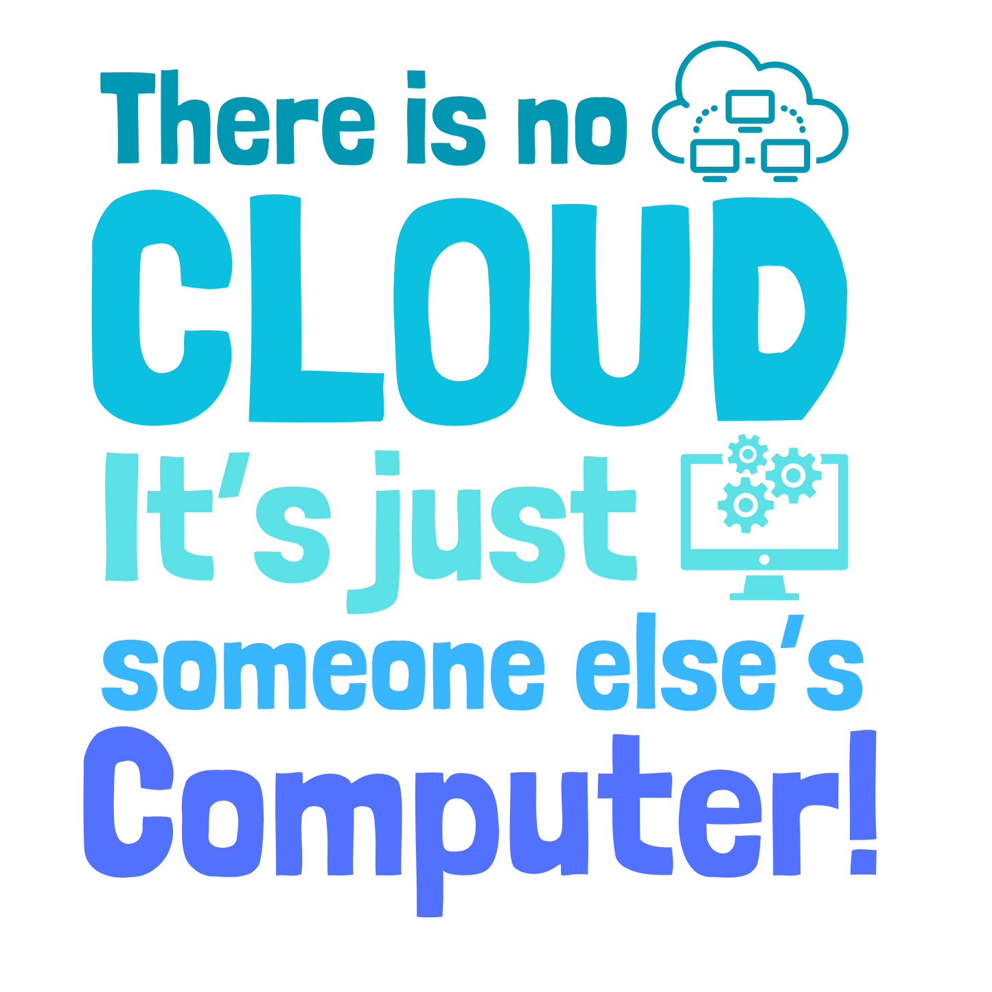 There is no Cloud T-shirt